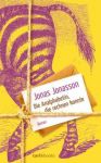 Jonas Jonasson: Die Analphabetin, die rechnen konnte