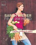 Sarah Wiener: Frau am Herd