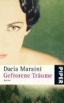Dacia Maraini: Gefrorene Träume