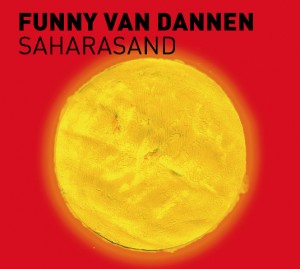 Funny van Dannen: Saharasand